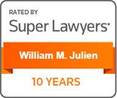 Rated by Super Lawyers | William M. Julien | 10 years