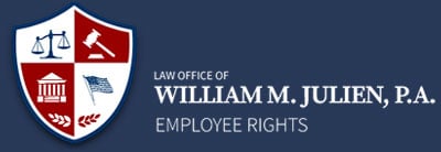 Law Office Of | William M. Julien, P.A. | Employee Rights